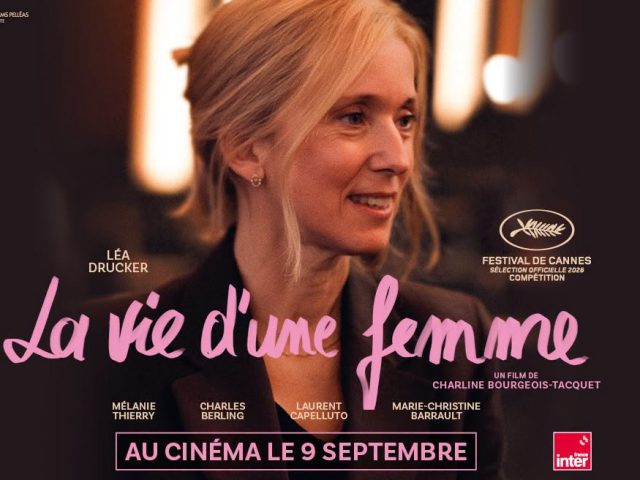 La vie d&rsquo;une femme